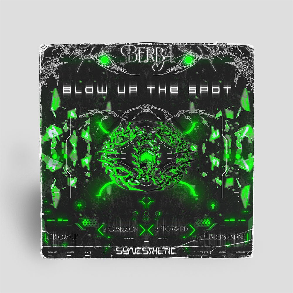 Berba | Blow Up the Spot - Synesthetic