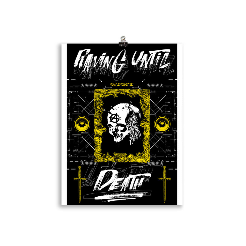 Raving Until Death Poster