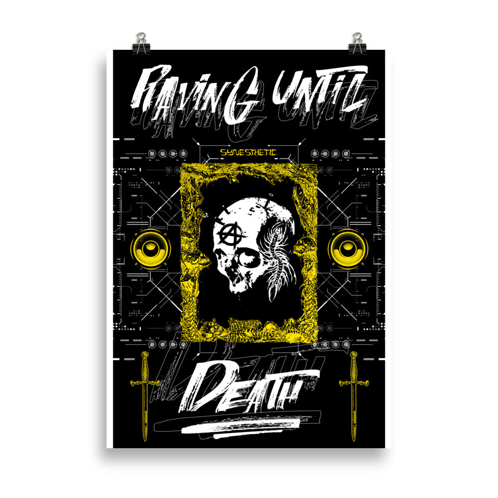 Raving Until Death Poster