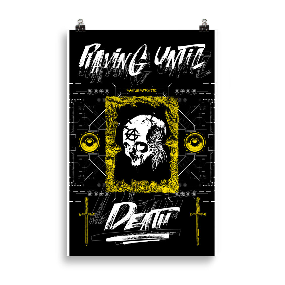 Raving Until Death Poster