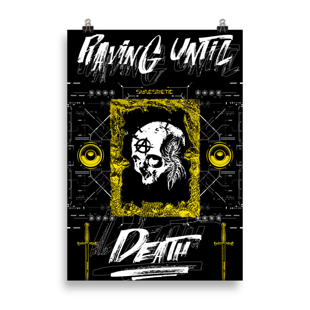 Raving Until Death Poster