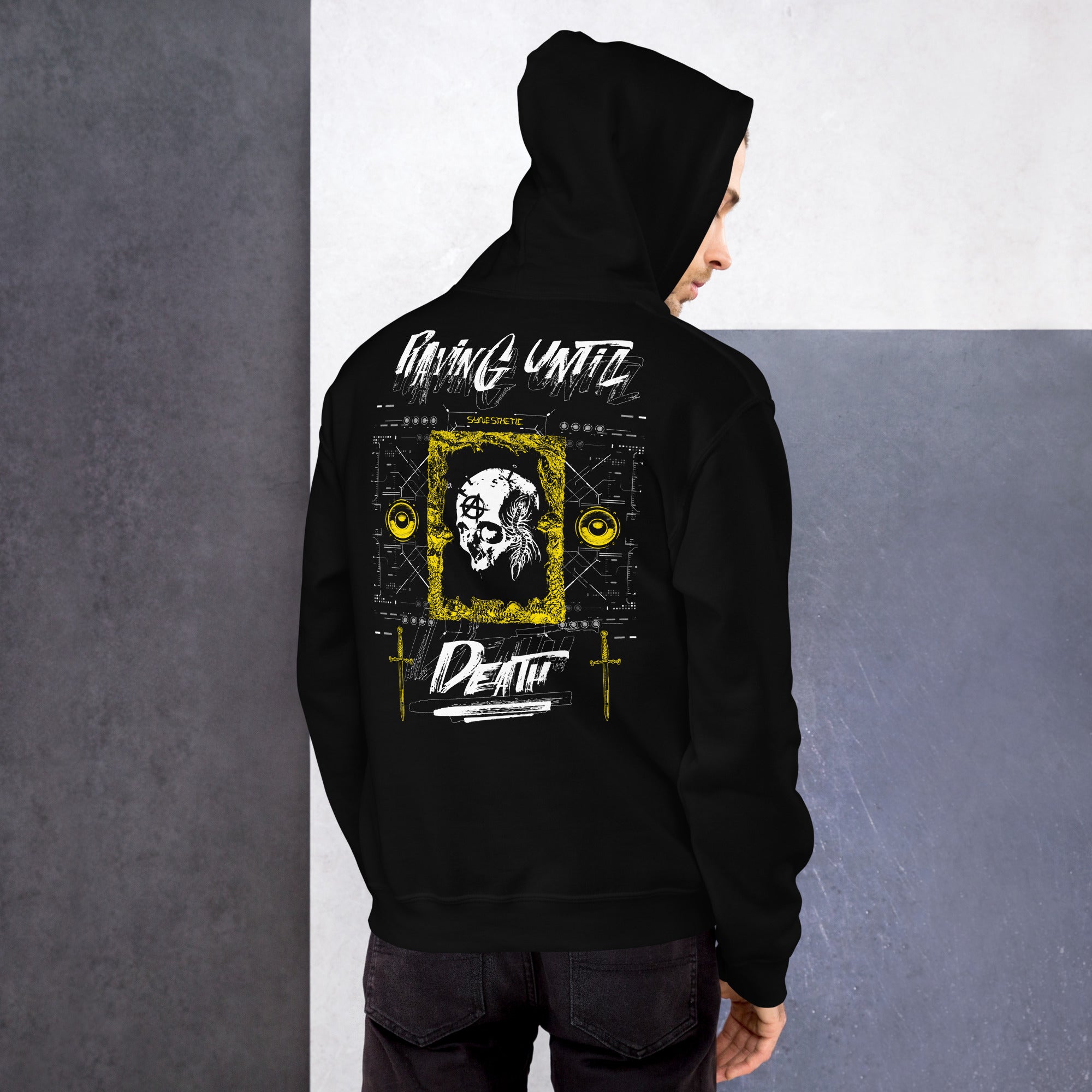 Raving until death Hoodie